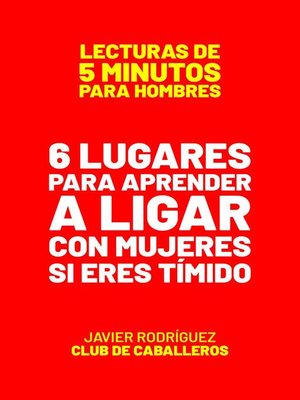 cover image of 6 Lugares Para Aprender a Ligar Con Mujeres Si Eres Tímido